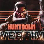 《Huntdown： Overtime》帶來80年代風格的科幻與VHS動作片